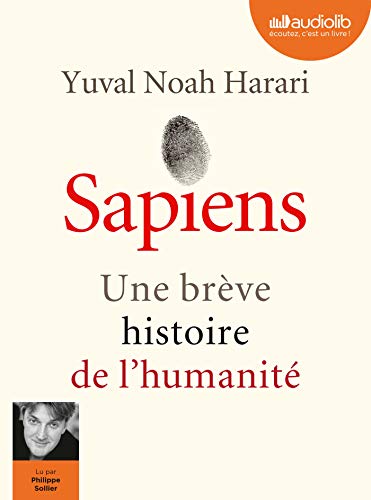 Sapiens - Une brève histoire de l'humanité: Livre audio 2 CD MP3